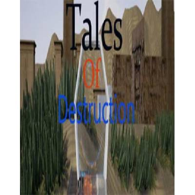 Tales of Destruction