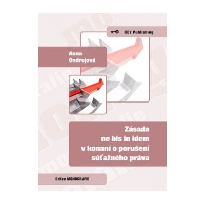 Zásada ne bis idem v konání o porušení súťažného práva