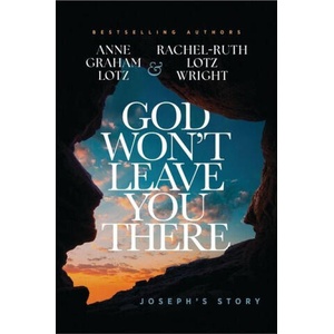 God Won't Leave You There | Rachel-Ruth Lotz Wright (ISBN: 9781400348138)