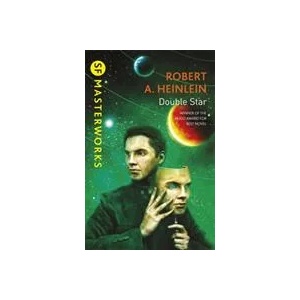 Double Star | Robert A. Heinlein (ISBN: 9780575122031)