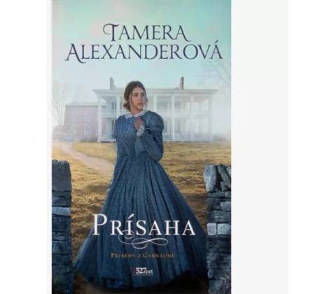 Prísaha - Tamera Alexander
