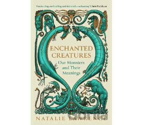 Enchanted Creatures - Natalie Lawrence
