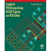 Complete PCB Design Using OrCAD Captur K. Mitzner