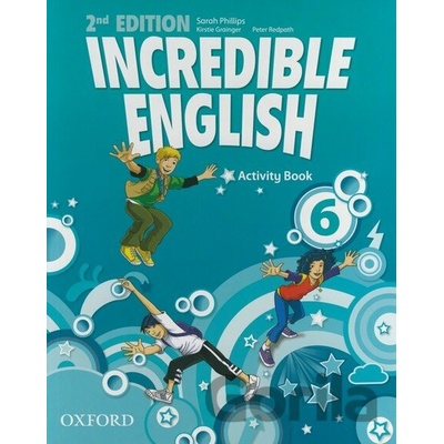 Incredible English New Edition Level 6 Activity Book Phillips S. Morgan M. Redpath P.
