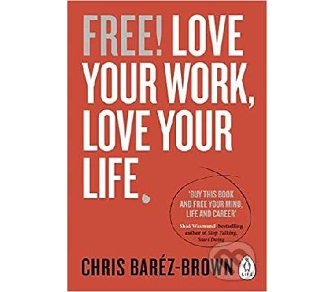 Free! - Chris Baréz-Brown