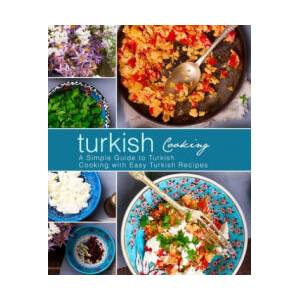Turkish Cooking (ISBN: 9781975931568)