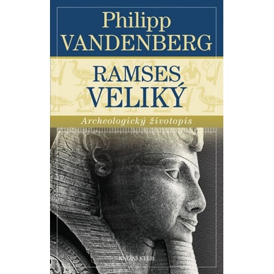 Ramses veliký - Philipp Vandenberg
