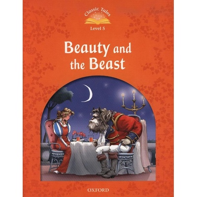 Classic Tales Second Edition Level 5 Beauty and the Beast with Audio Mp3 Pack
