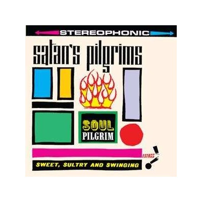 Satan's Pilgrims Soul Pilgrim LP