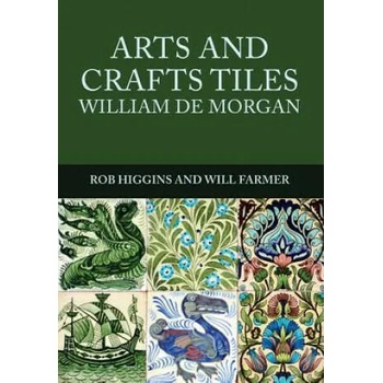 Image 1 of Arts and Crafts Tiles: William de Morgan | Rob Higgins