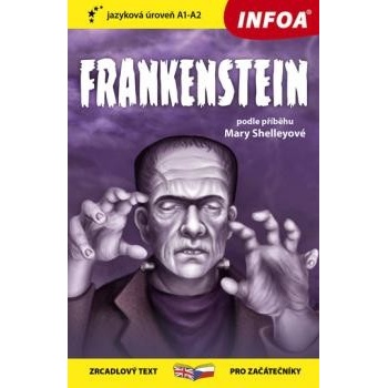 Četba pro začátečníky - Frankenstein - Mary Shelleyová