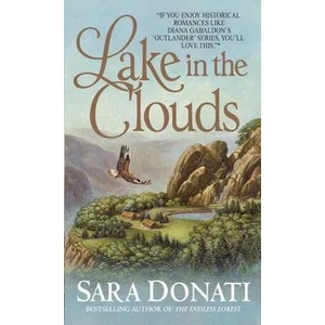 Lake in the Clouds | Sara Donati (ISBN: 9780553582796)