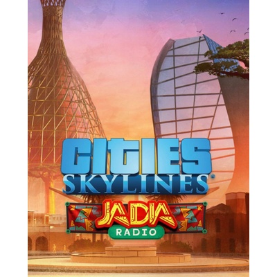 Cities: Skylines - JADIA Radio