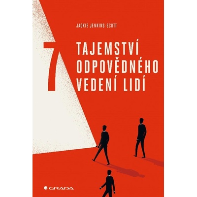 7 tajemství odpovědného vedení lidí