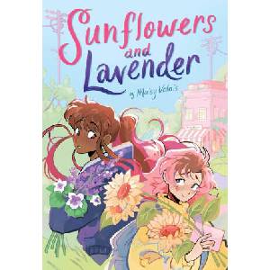 Sunflowers and Lavender: A Graphic Novel (ISBN: 9781499815771)