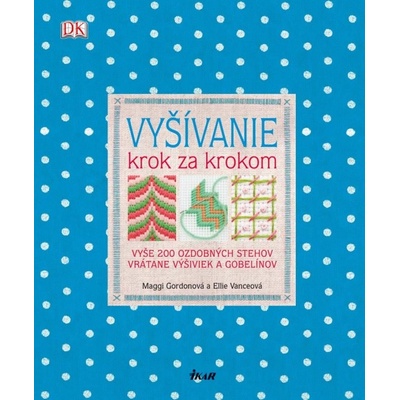 Vyšívanie - krok za krokom
