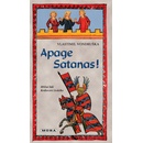 Apage Satanas!