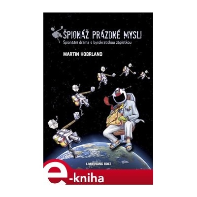 Špionáž prázdné mysli - Martin Hobrland