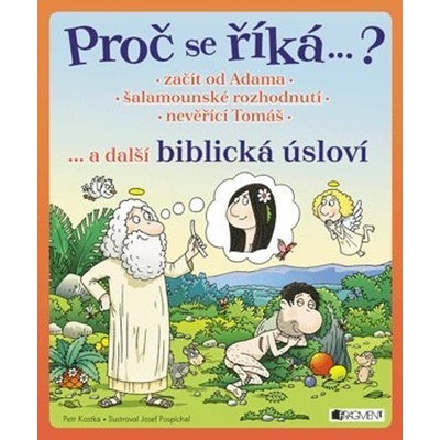 Proč se říká ...? Začít od Adama ... a další biblická úsloví