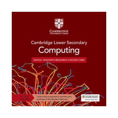 Cambridge Lower Secondary Computing Digital Teacher's Resource 9 Access Card