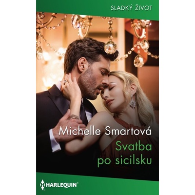 Svatba po sicilsku - Michelle Smartová