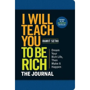 I Will Teach You to Be Rich: The Journal | SETHI RAMIT (ISBN: 9781523516872)