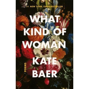 What Kind of Woman | Kate Baer (ISBN: 9781398706828)