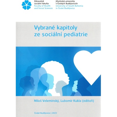 Vybrané kapitoly ze sociální pediatrie