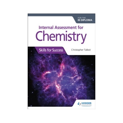 Internal Assessment for Chemistry for the IB Diploma: Skills for Success - Skills for Success Paperback