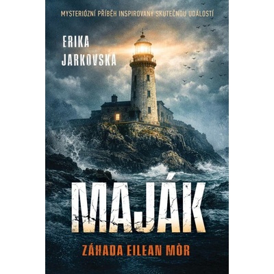 Maják - Záhada Eilean Mor