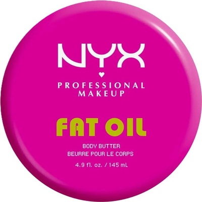 NYX Professional Makeup Fat Oil Body šlehané tělové máslo s hydratačním účinkem s vůní Suga Baddie 145 ml