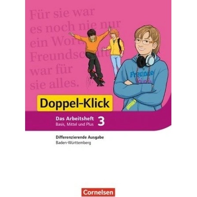 7. Schuljahr, Das Arbeitsheft Basis, Mittel und Plus