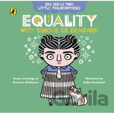 Equality with Simone de Beauvoir - Duane Armitage, Maureen McQuerry, Robin Rosenthal ilustrácie
