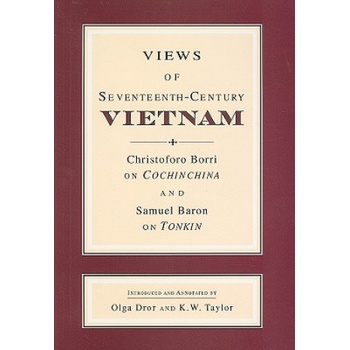 Views of Seventeenth-Century Vietnam | Samuel Baron, Christoforo Borri