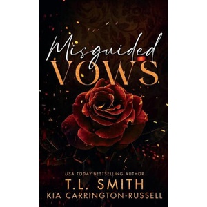 Misguided Vows | T L Smith (ISBN: 9780645745276)