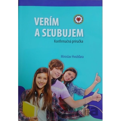 Verím a sľubujem - Miroslav Hvožďara