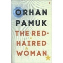 The Red-Haired Woman - Orhan Pamuk