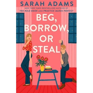 Beg, Borrow, or Steal (ISBN: 9780593977149)