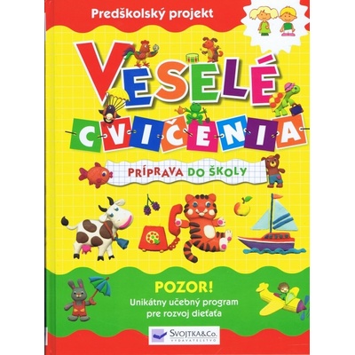 Veselé cvičenia - príprava do školy