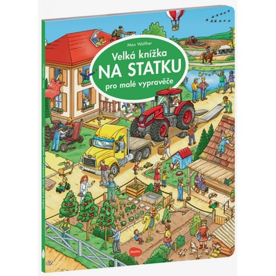 Velká knížka NA statku pro malé vypravěče