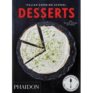 Italian Cooking School Desserts | Liz Haarala Hamilton, Max Haarala Hamilton (2015)