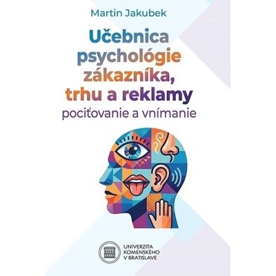Učebnica psychológie zákazníka trhu a reklamy