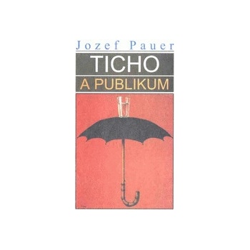 Ticho a publikum
