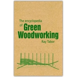 Encyclopedia of Green Woodworking | Raymond Tabor (ISBN: 9781899233205)