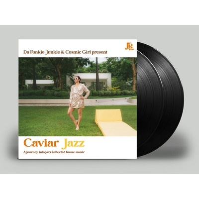 Da Funkie Junkie & Cosmic Girl - Caviar Jazz - A Journey Into Jazz Inflected House Music (Deluxe Edition) (2 LP) (8053689220339)