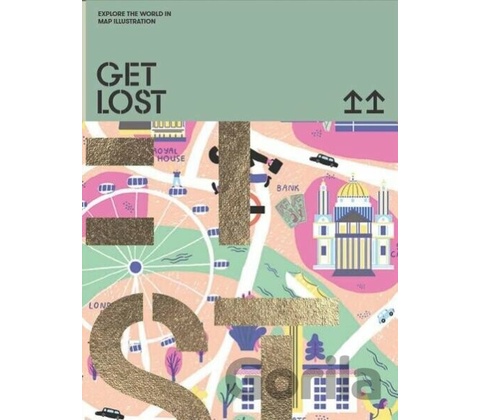 Get Lost!: Explore the World in Map Illustrations - Victionary