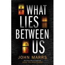 What Lies Between Us