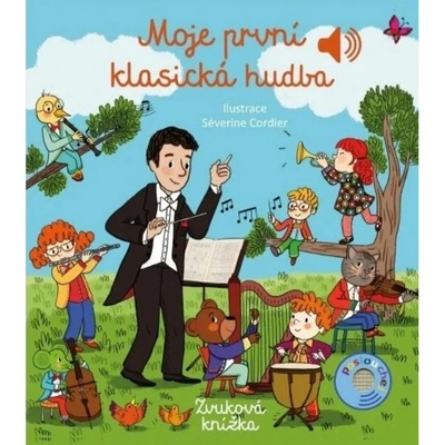 Moje první klasická hudba - Émilie Collet, Séverine Cordier ilustrátor