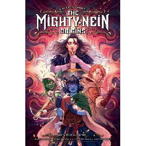 Critical Role: The Mighty Nein Origins Omnibus Volume 1 | Jody Houser, Cecil Castellucci, Selina Espiritu, William Kirkby (ISBN: 9781506753768)