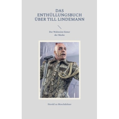 Das Enthüllungsbuch über Till Lindemann
